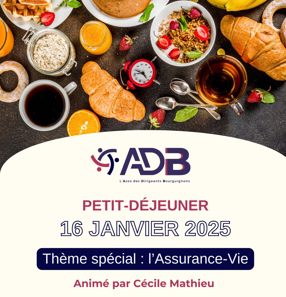 Petit déjeuner ADB "Assurance vie" Petit déjeuner ADB "Assurance vie"